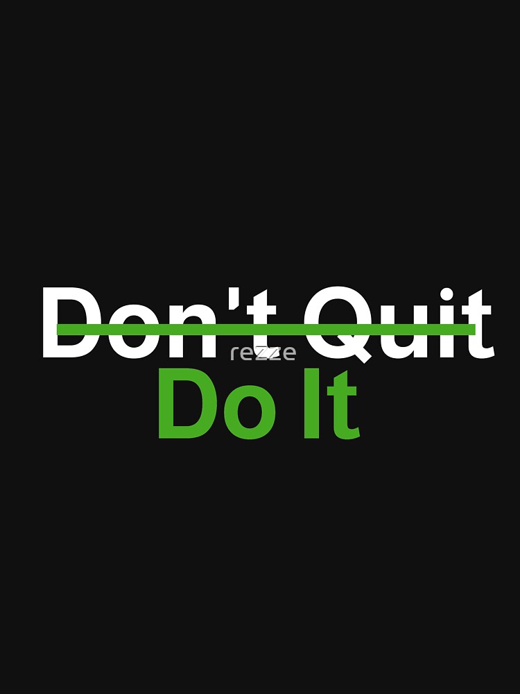 Don't Quit - Do It - Workout by rezze