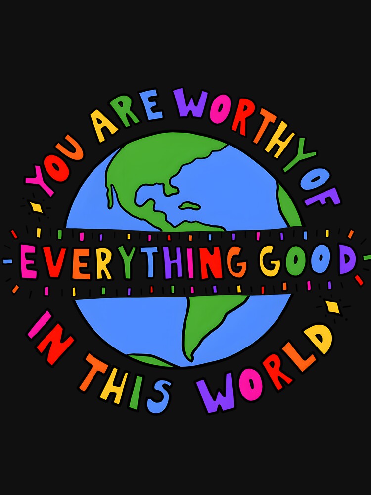 You Are Worthy by jwadelbraylen