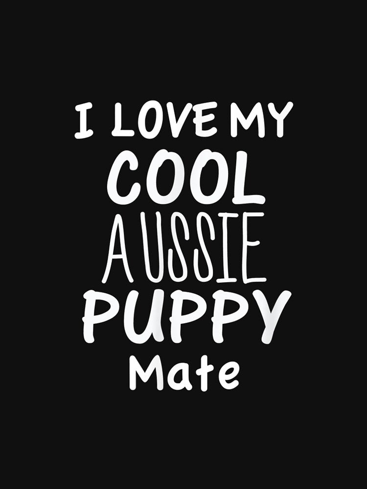 Love Cool Aussie Puppy Mate Australian Shepherd Dog by paudels