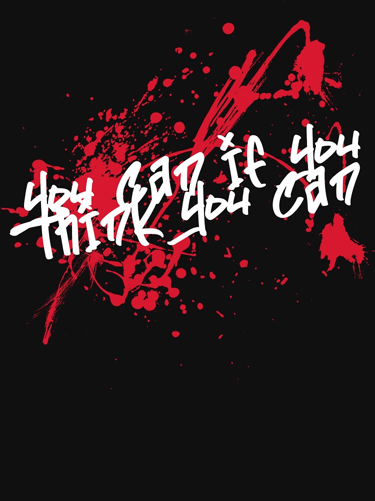 You can if you think you can by sreckov-desig
