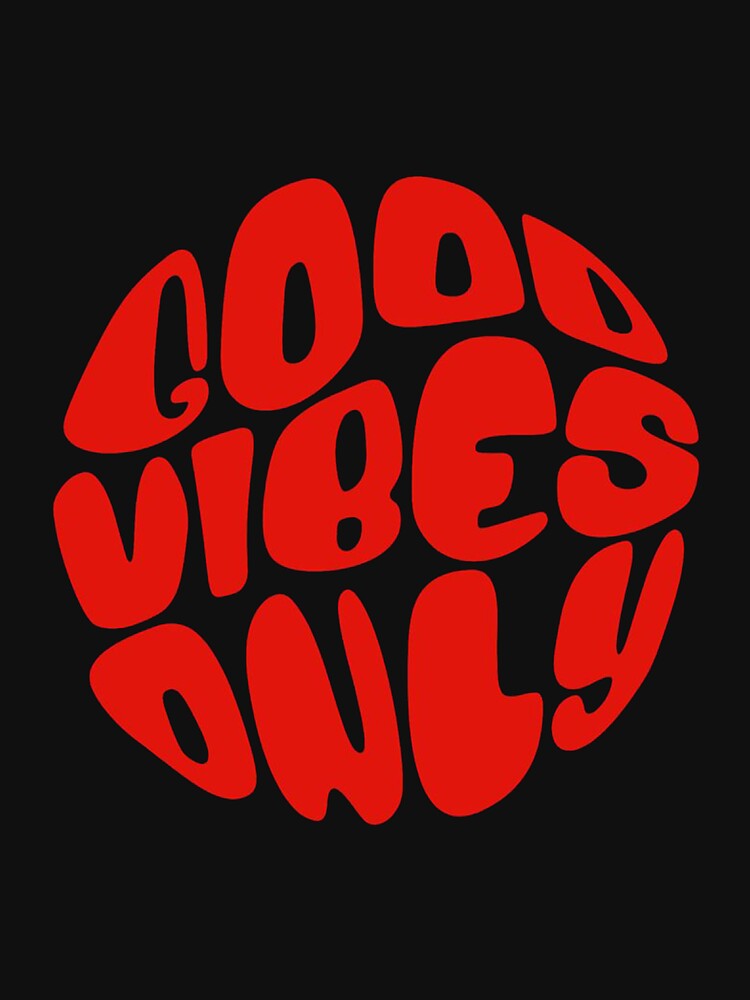 Good Vibes Only Typography by TimAWarner