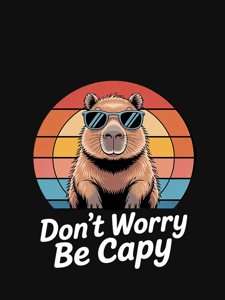 Dont Worry Be Capy Capybara Men Boys Kids Youth Women by MarryIsMonth