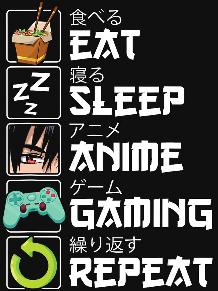 Eat Sleep Anime Gaming Repeat Kawaii Otaku Anime Manga by Arigue