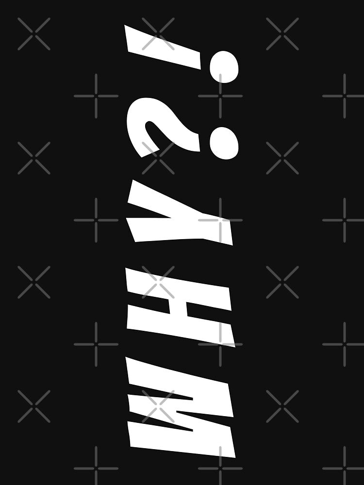 Bold WHY?! Statement – Minimalist Typography Design by Karim-Karem