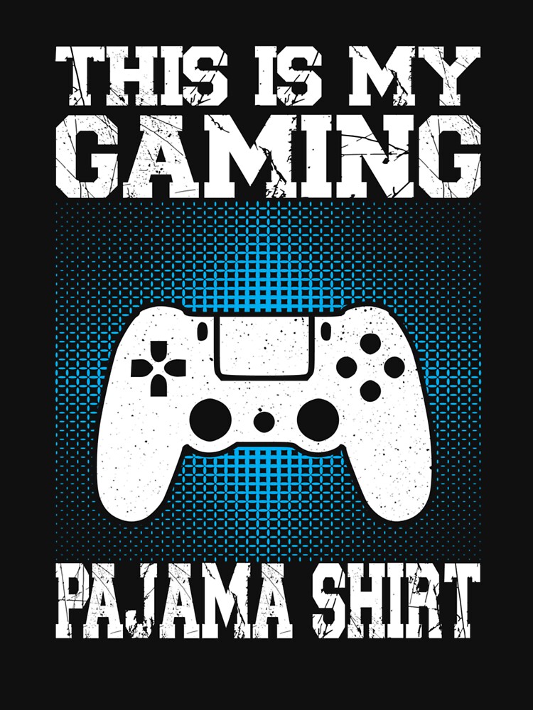 This Is My gaming Pajama Shirt Funny Video Game Gamer by taaddison50