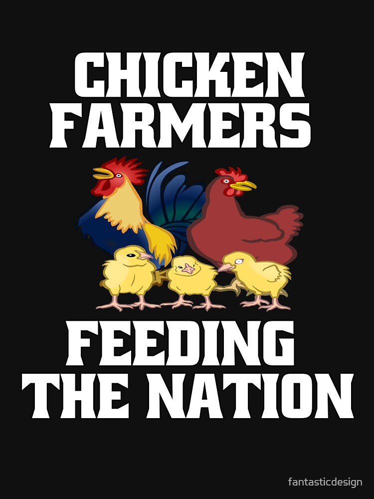 Funny Chicken Farmer Humor Chicken Farmers Feeding The Nation by fantasticdesign