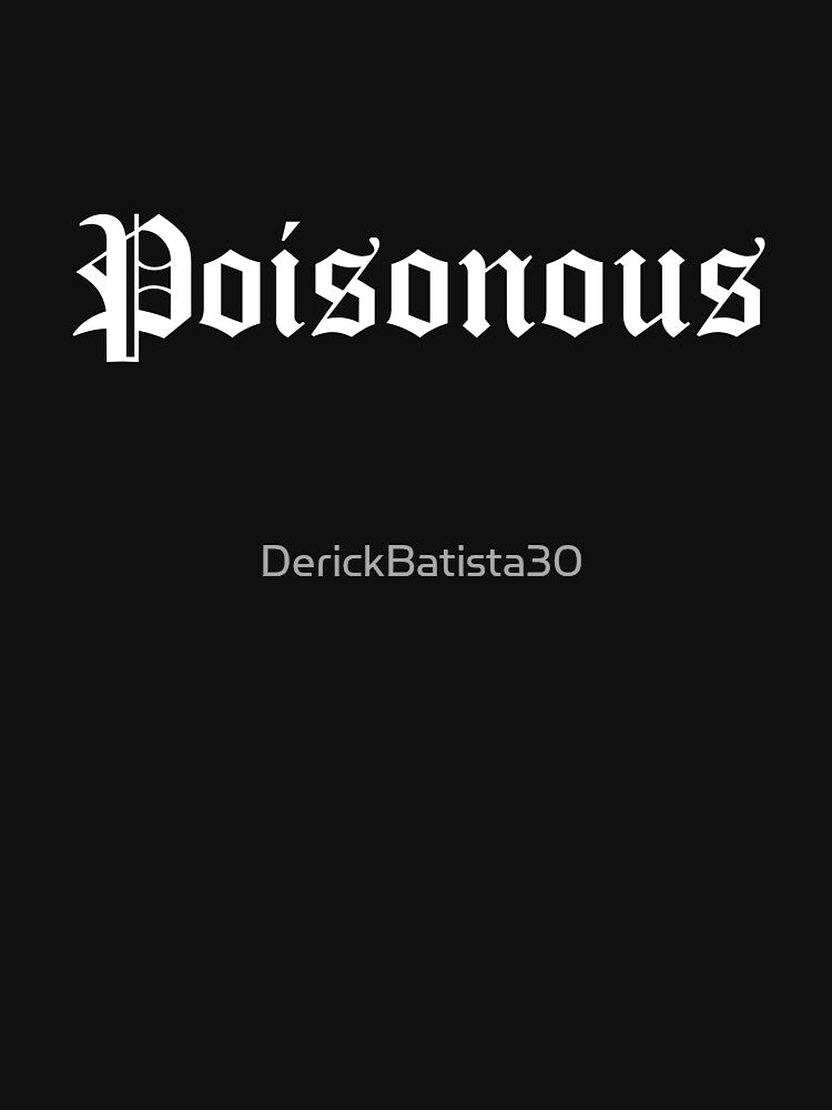 Poisonous by DerickBatista30