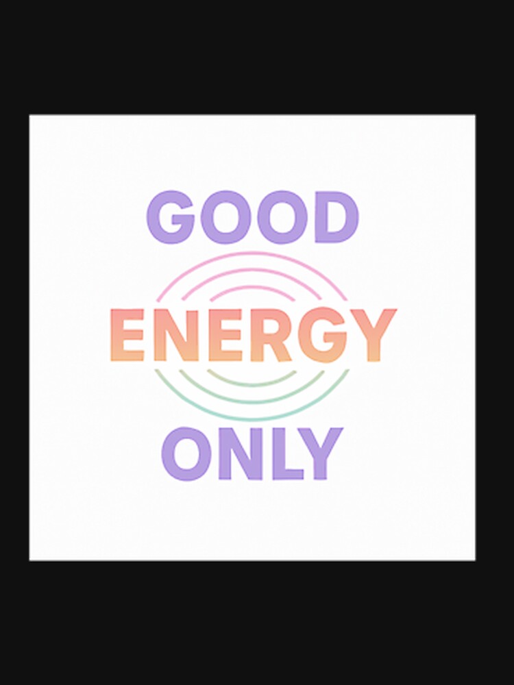 Good Energy Only by NovaKshlerin