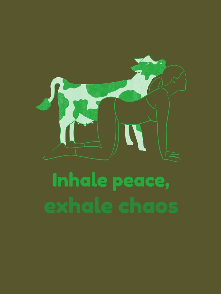 Cow Yoga Pose Bitilasana – Inhale Peace Exhale Chaos Mindful Breathing Yoga Design by WellspringXflow