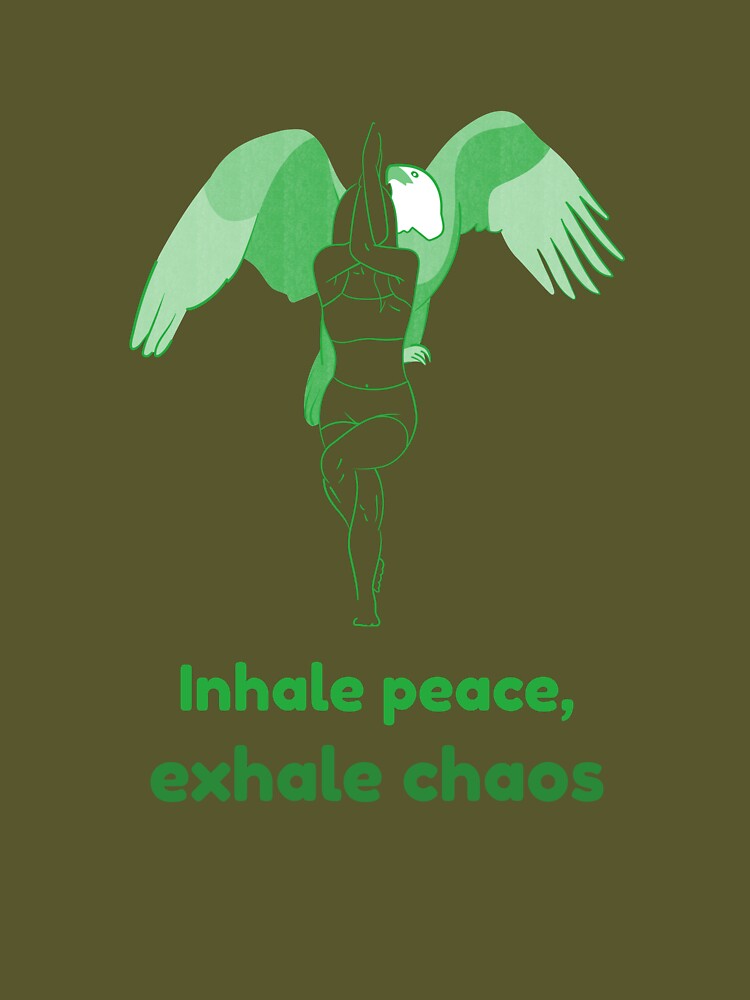 Eagle Yoga Pose Garudasana – Inhale Peace Exhale Chaos Meditation Yoga Design by WellspringXflow