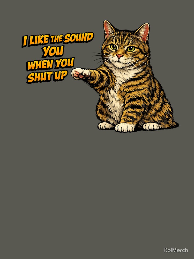 The Sweet Sound of Silence (According to This Cat) by RolMerch