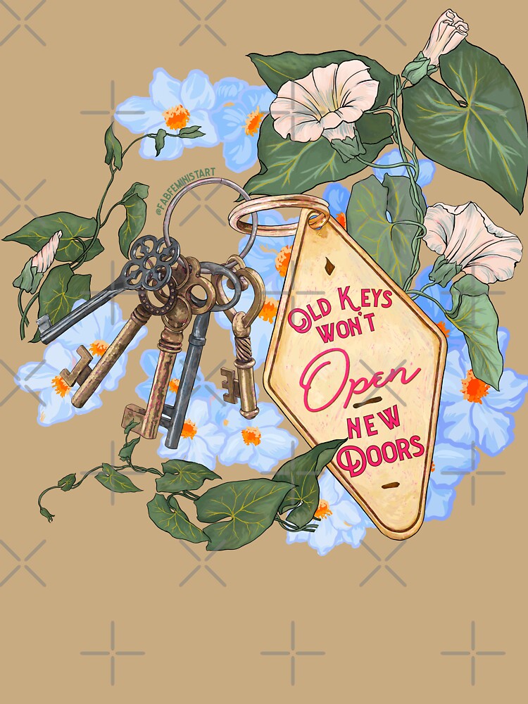 Old Keys Won't Open New Doors by fabfeminist