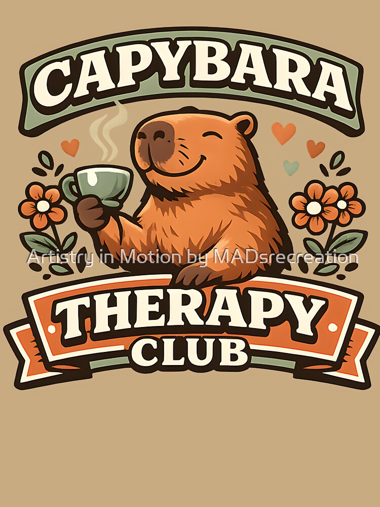 Capybara Therapy Club Shirt  Cute Mental Wellness Capybara Vintage Collegiate Design by  Artistry in Motion by MADsrecreation