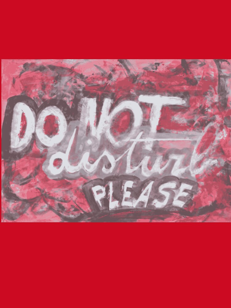 Do Not Disturb Statement by SunOfMayArts
