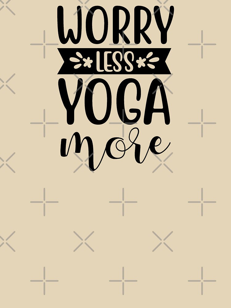 Yoga Quote Worry Less Yoga More Motivational Saying by SoccaTamam