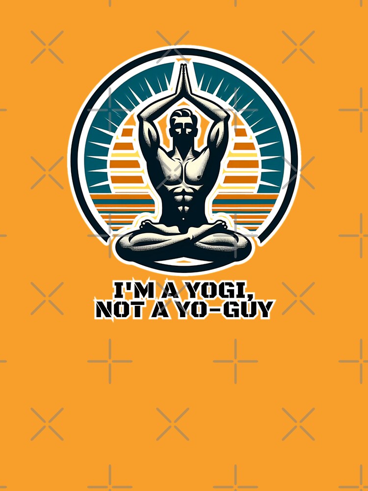 I'm a yogi, not a yo-guy by DShirtRepublic
