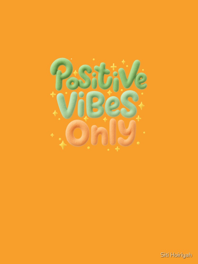 Positive Vibes Only Pastel Motivational Design by Siti Hoiriyah