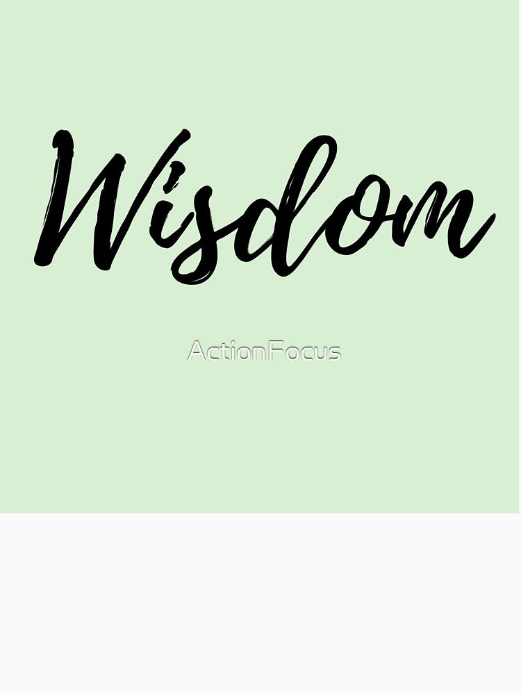 Wisdom - Mint Background Positive Affirmation by ActionFocus