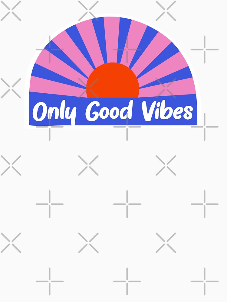 Only good vibes by CapriCreatives