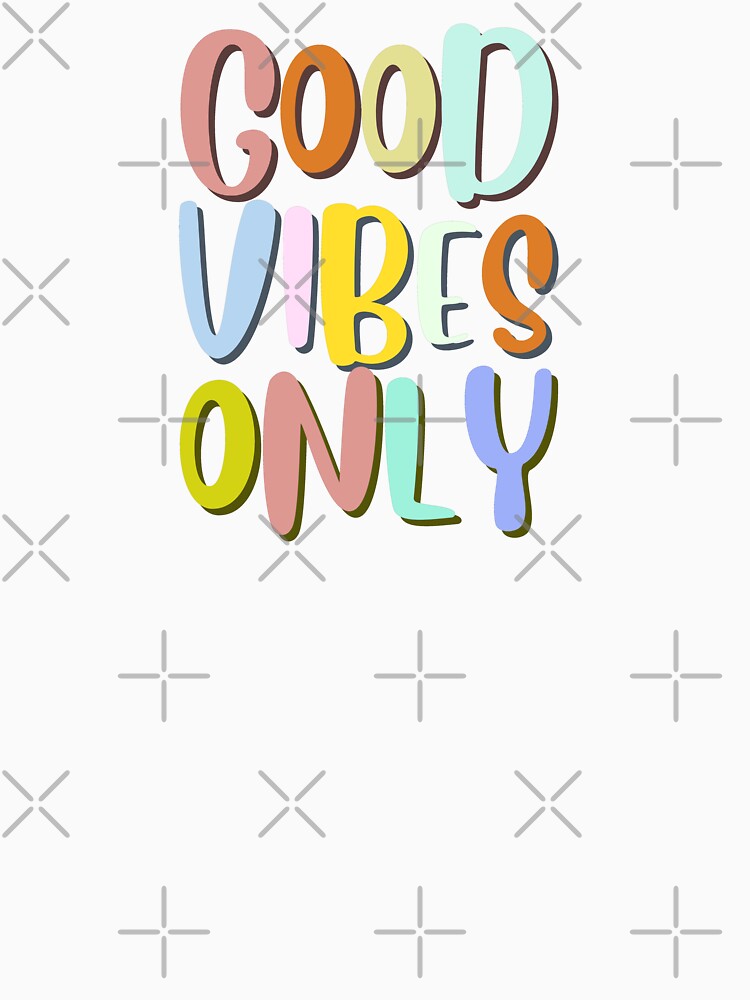 Good Vibes Only by The magic  Yellow bus
