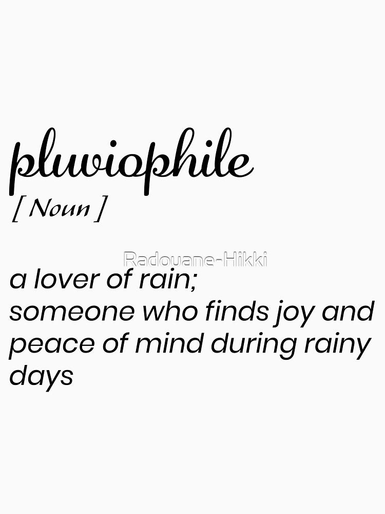 Pluviophile Word Nerd - Rainy Day by Radouane-Hikki