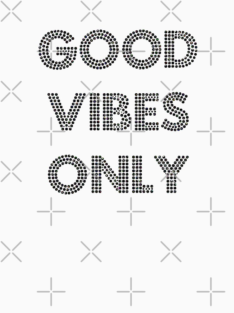 good vibes only by poupoune