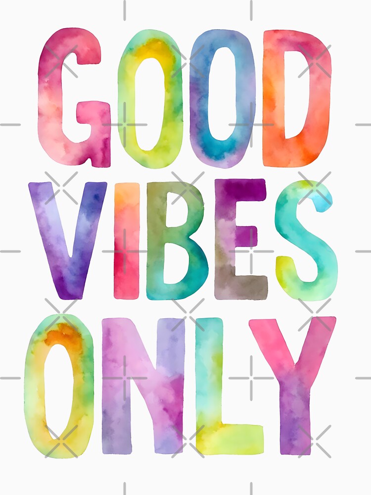 Good Vibes Only by STUDIO MORE Los Angeles