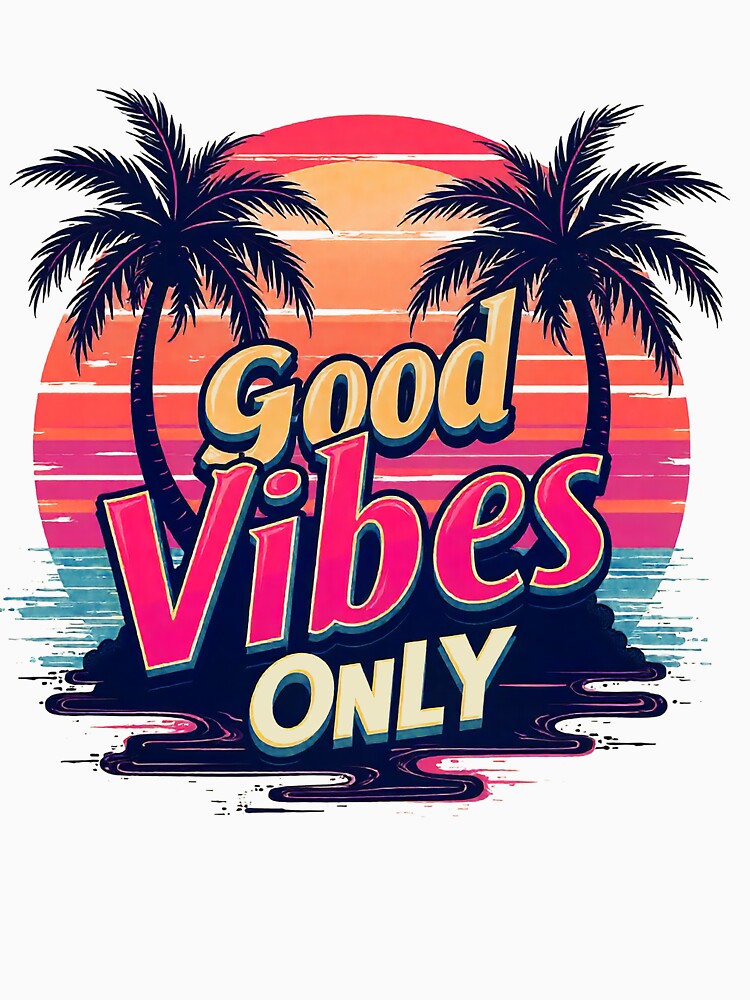 Good Vibes Only by Design-Pro-21