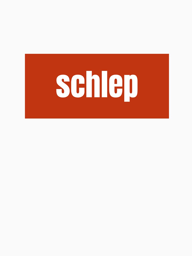 Schlep a Yiddish Word for Heavy Burden by RF-73