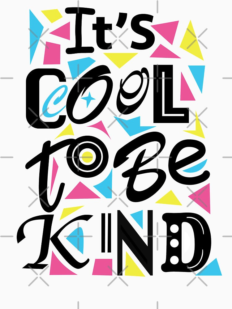 Its Cool To Be Kind by Dead-Famous