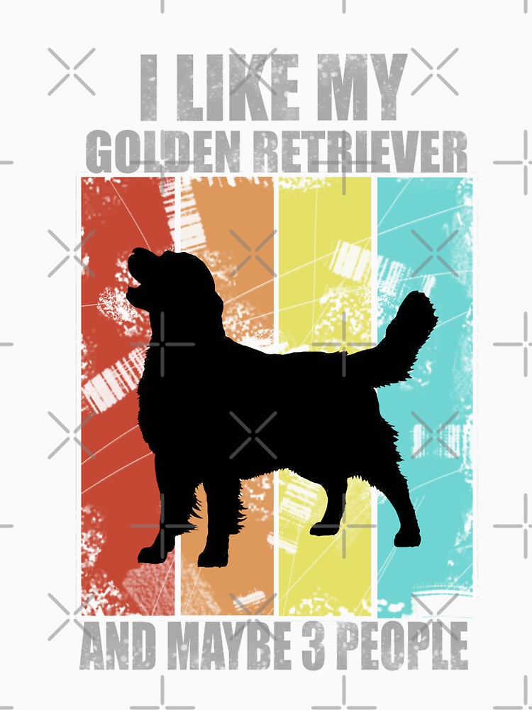 I Like My Golden Retriever and Maybe 3 people by hemp3x