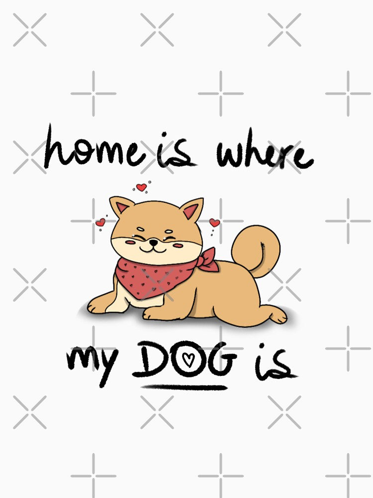Home is where my dog is by Mandalis Shop