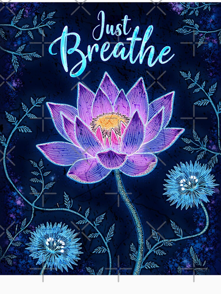 Just Breathe Lotus Art – Mindful Botanical Tee Design by RWZCraftedPixels