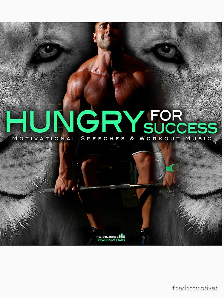 Hungry For Success - Album Art by fearlessmotivat