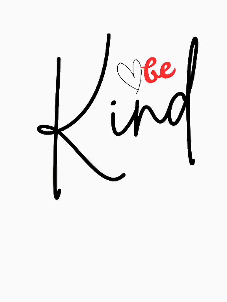 Be Kind by rndesign07