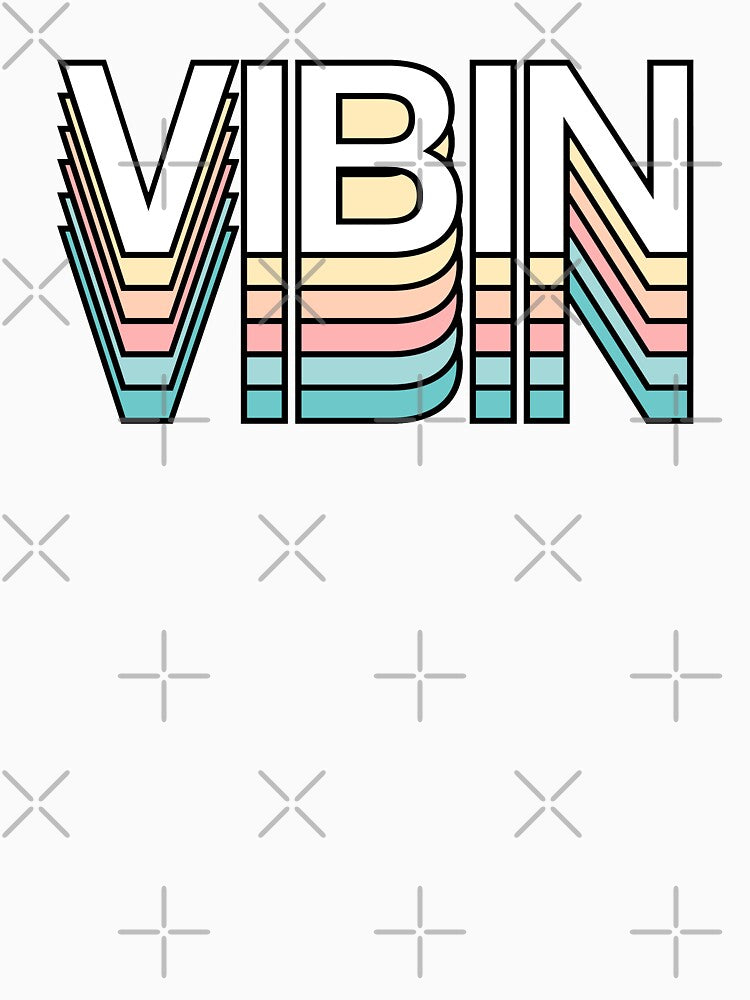 Vibin Retro Aesthetic Modern Mood Typography version 2 by Fashionmonger
