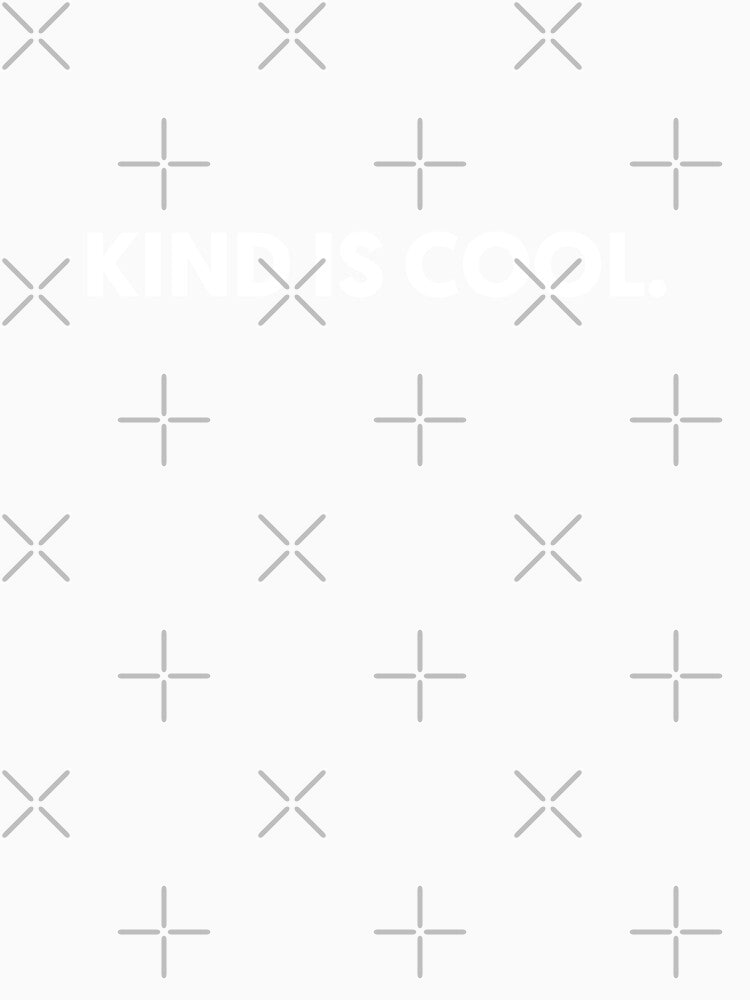 Kind Is Cool | Inspirational Quotes by The-AQ-Store