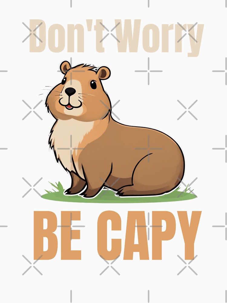 Retro Don't Worry Be Capy Cute Vintage Capybara by FurrFunPrints