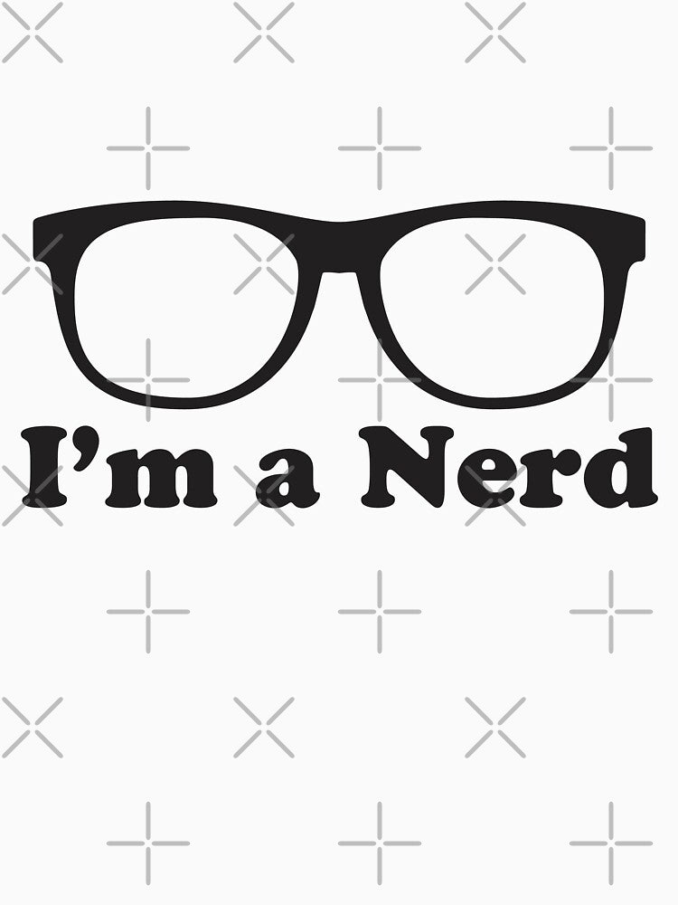 I'm a Nerd by eZonkey
