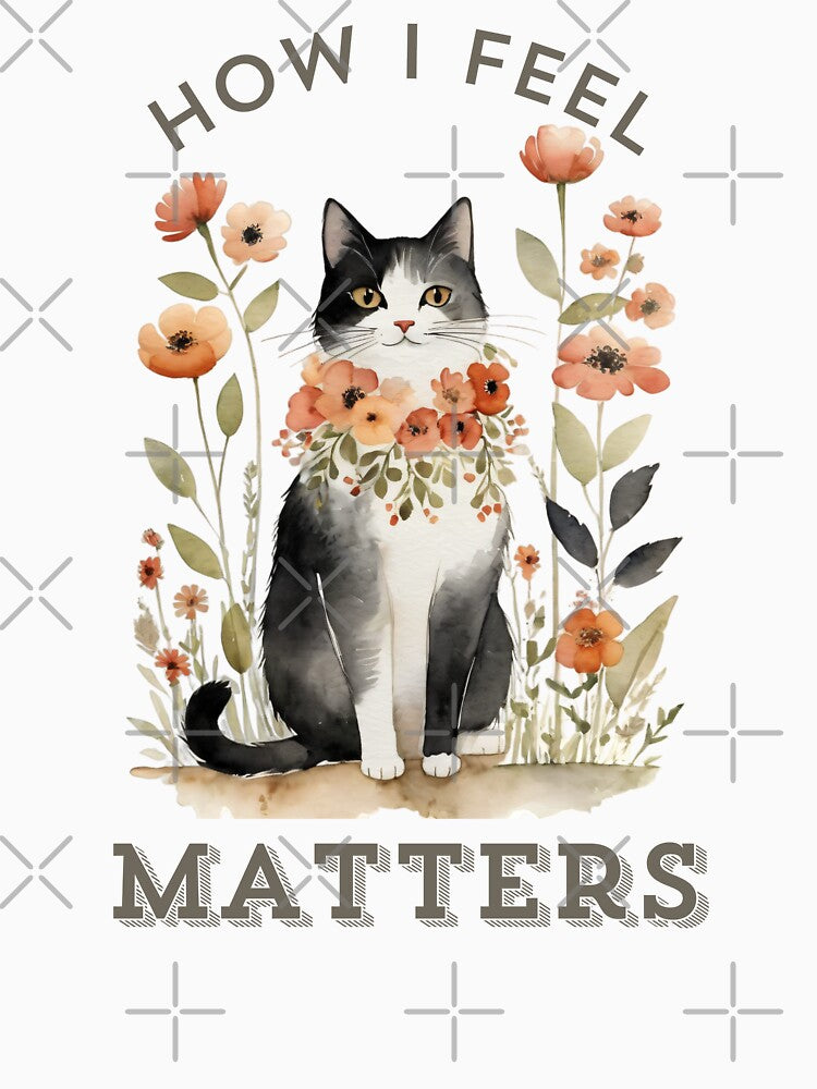 How I feel matters by Millie Pasquale