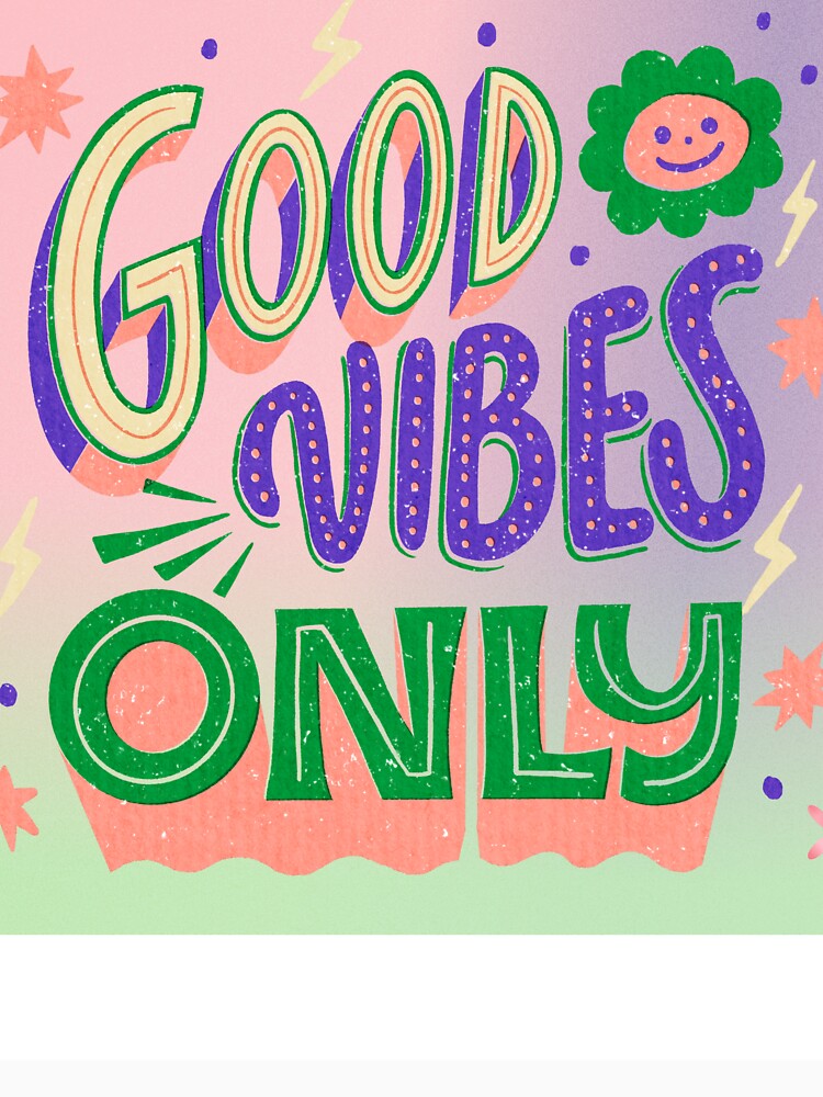 "Good Vibes Only Retro Groovy Typography Art" by PipForgeStudio