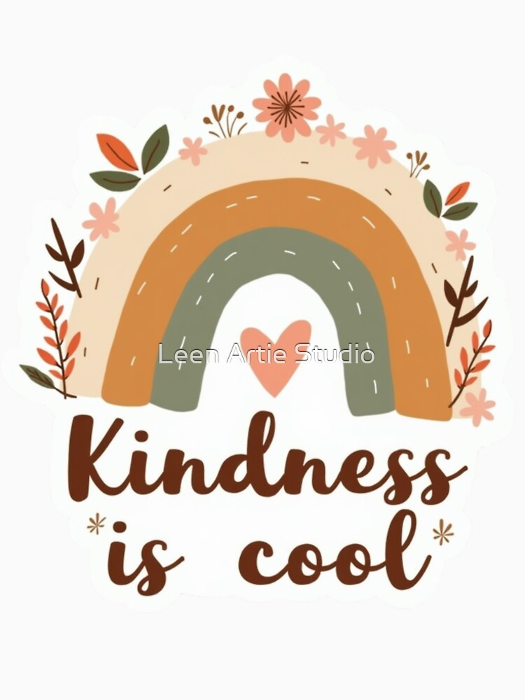 Kindness Is Cool Boho Rainbow Sticker by Leen Artie Studio
