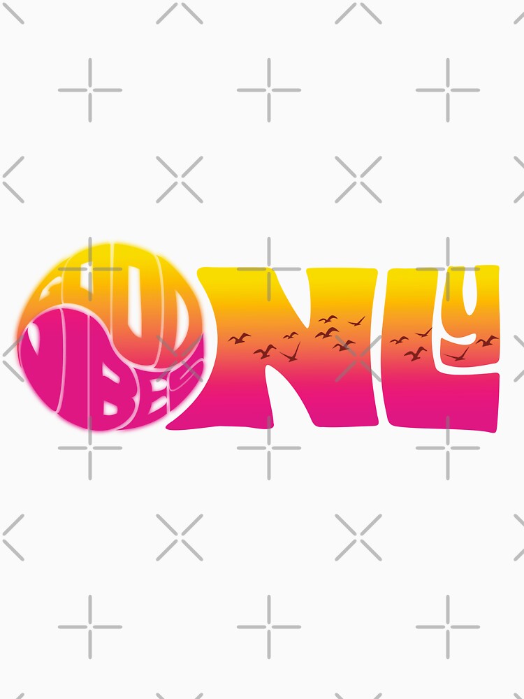 Good Vibes Only - Typography by dargul
