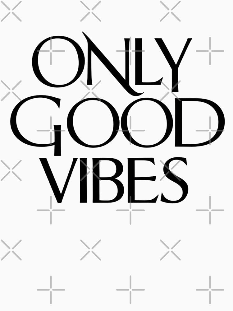 Good Vibes Only by NacreArt
