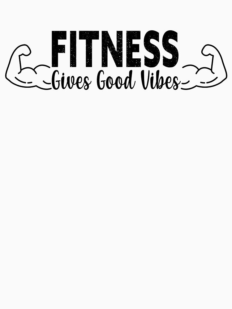 Fitness Gives Good Vibes by shopcup