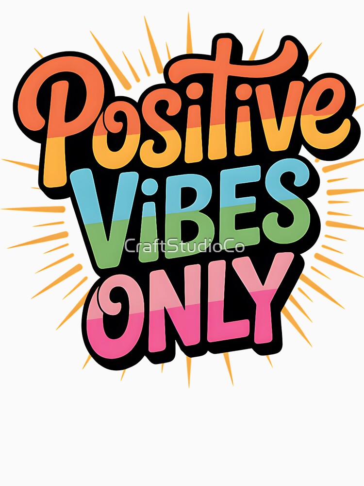 Positive Vibes Only Retro Lettering by CraftStudioCo