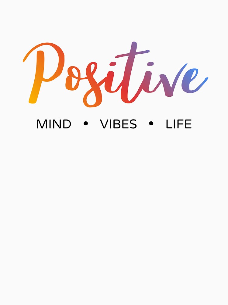 Positive Mind Vibes Life Typography – Colorful Motivational Word Design by ArcticFoxStudio