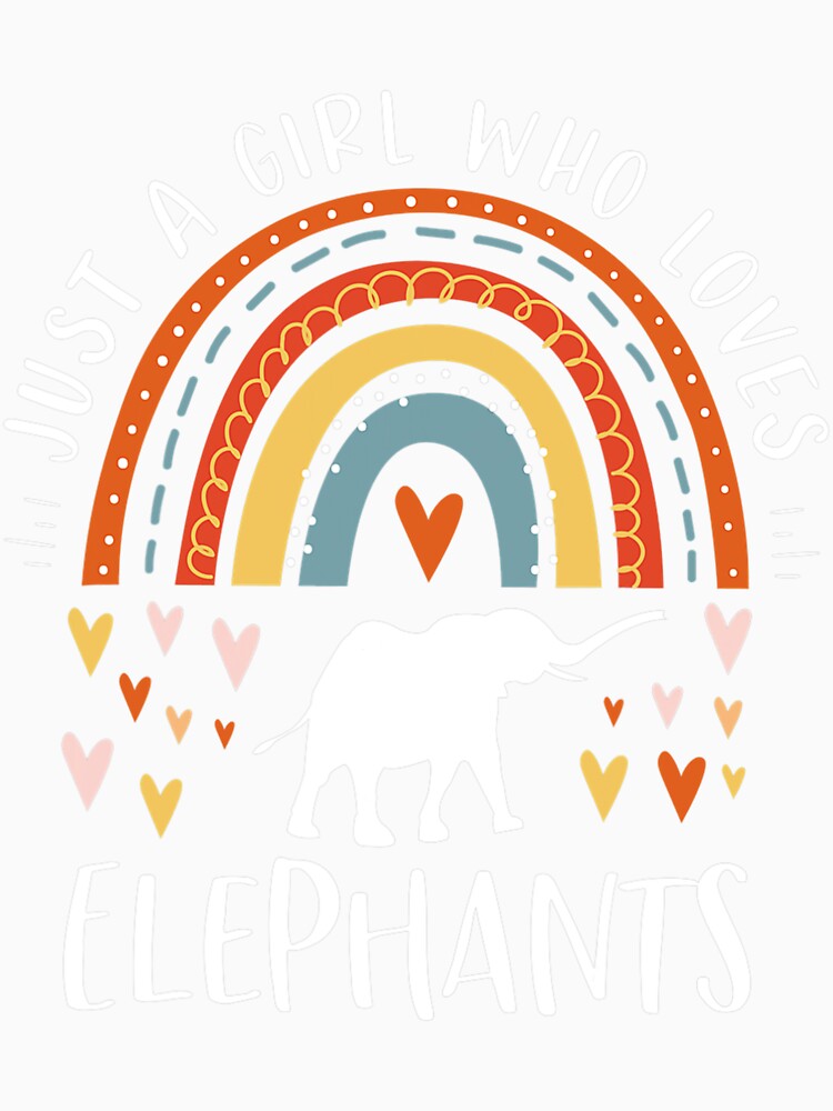 Just A Girl Who Loves Elephants Rainbow Gifts Elephant Lover by sorebull-fighte