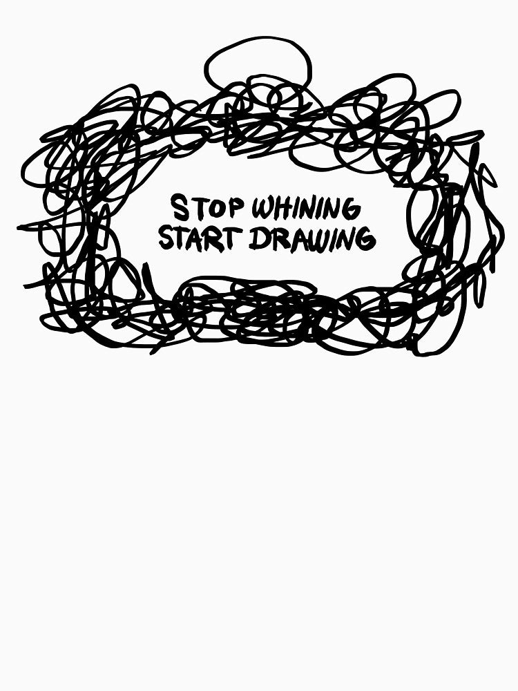 stop whining start drawing v2 by meetingYmaker