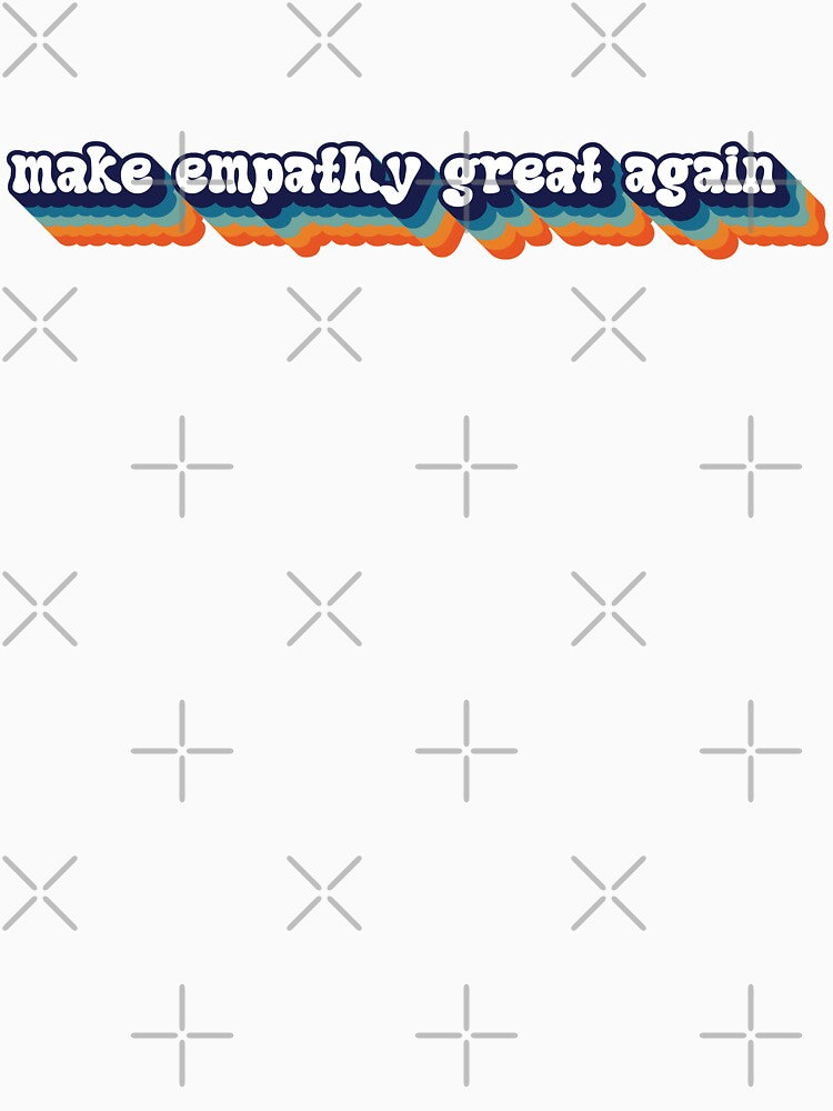 Make Empathy Great Again by Shop signer